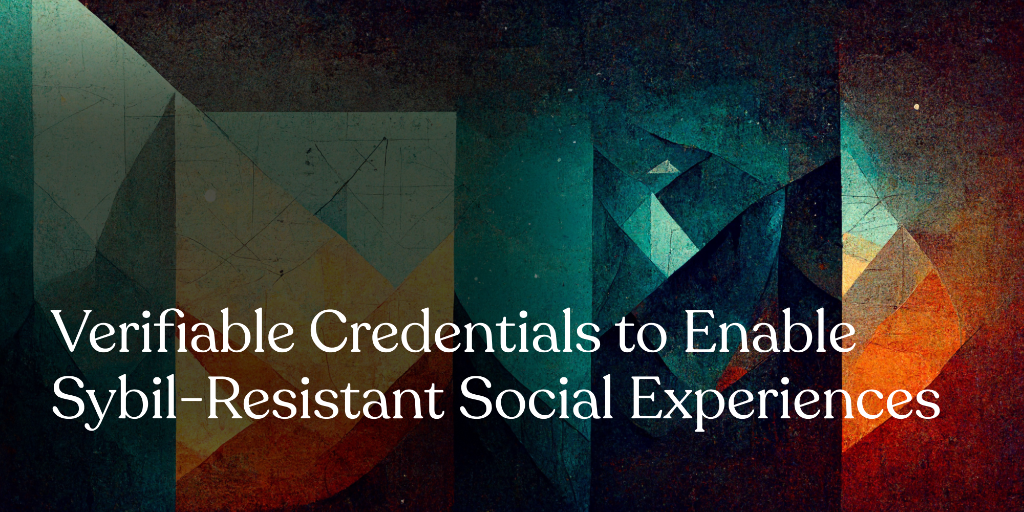 Orbis Integrates Verifiable Credentials to Enable Sybil-Resistant Social Experiences